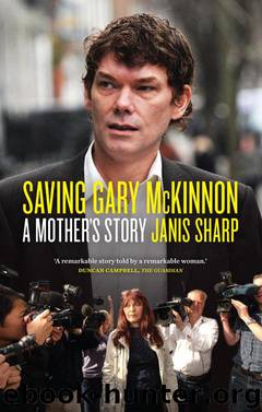 Saving Gary McKinnon by Sharp Janis