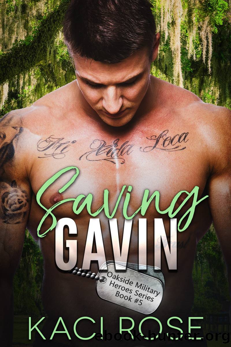 Saving Gavin by Kaci Rose