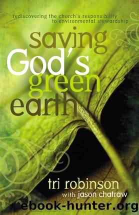 Saving God's Green Earth by Tri Robinson