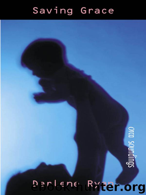 Saving Grace by Darlene Ryan