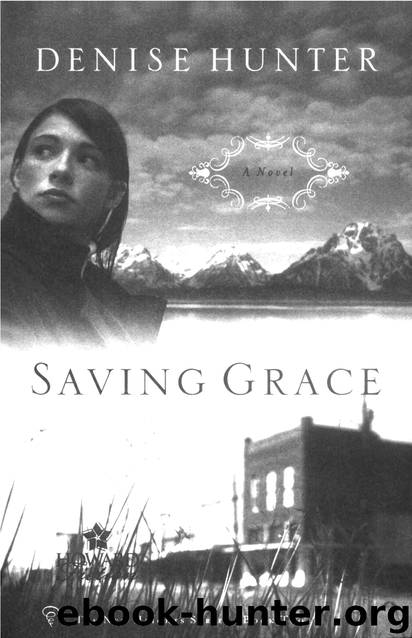 Saving Grace by Denise Hunter