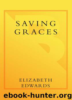 Saving Graces by Elizabeth Edwards