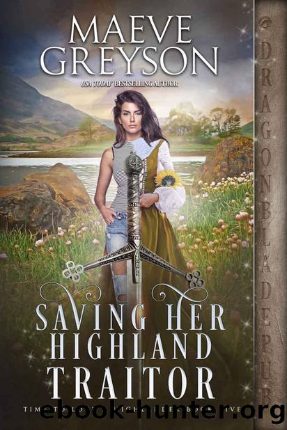 Saving Her Highland Traitor by Greyson Maeve