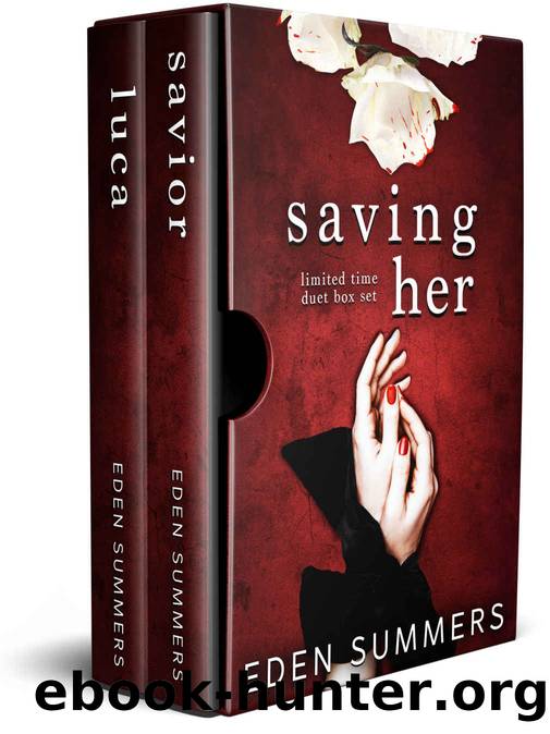 Saving Her by Summers Eden