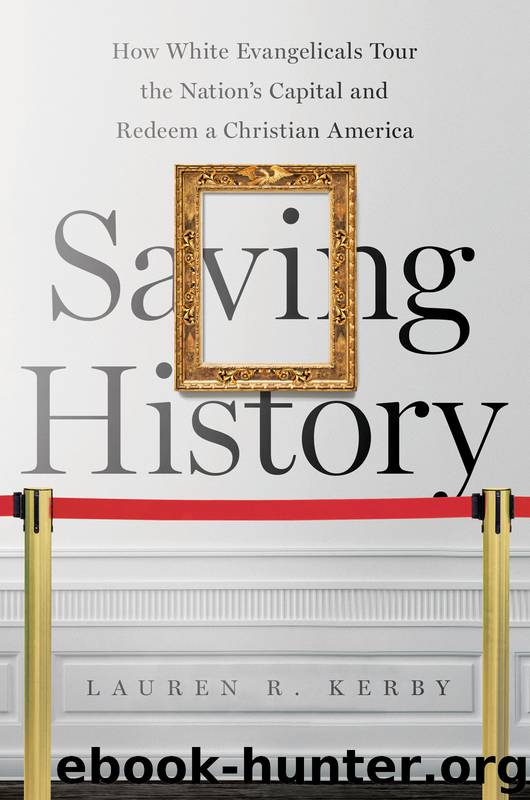 Saving History by Lauren R. Kerby