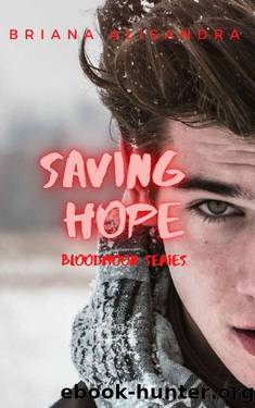Saving Hope: A Reverse Harem Paranormal Romance (Bloodmoon Series Book 2) by Briana Alisandra