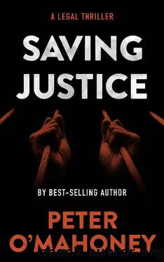 Saving Justice by Peter O'Mahoney