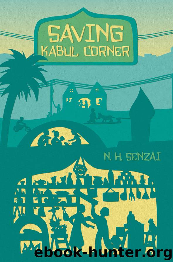 Saving Kabul Corner by N. H. Senzai