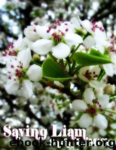 Saving Liam by Miller Sasha L