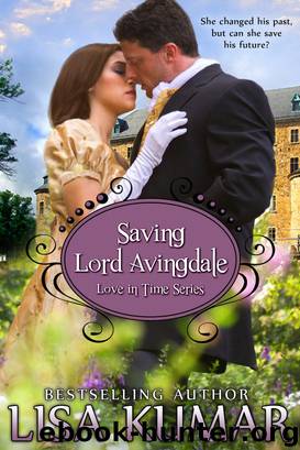 Saving Lord Avingdale by Lisa Kumar