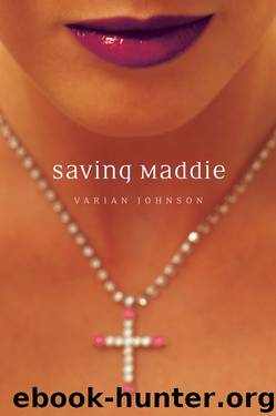 Saving Maddie by Varian Johnson