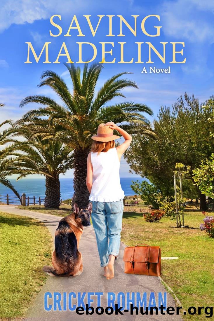 Saving Madeline by Cricket Rohman