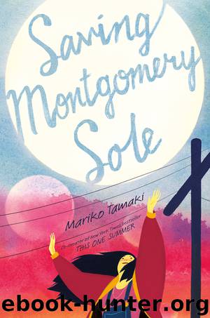 Saving Montgomery Sole by Mariko Tamaki