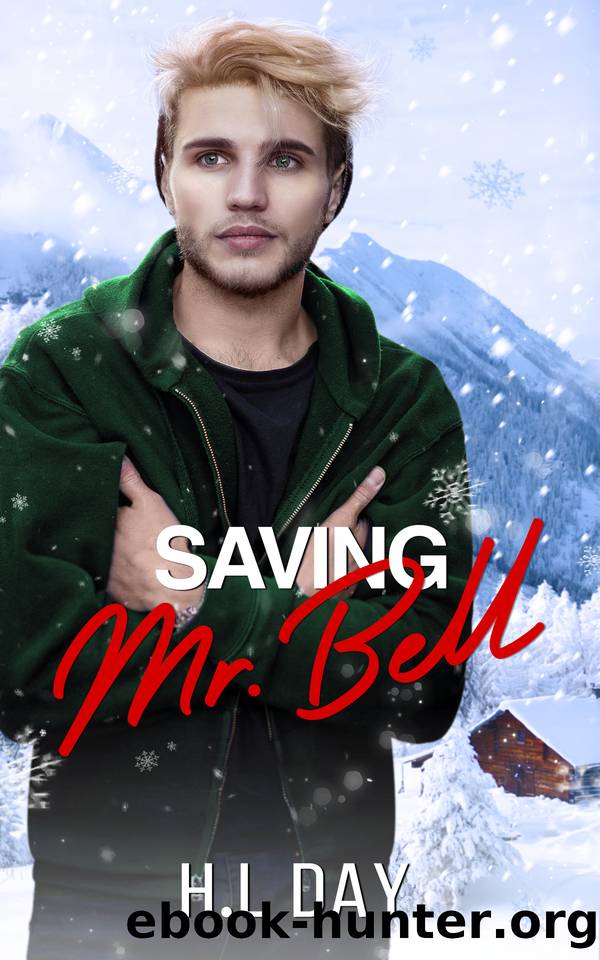 Saving Mr. Bell by H.L Day