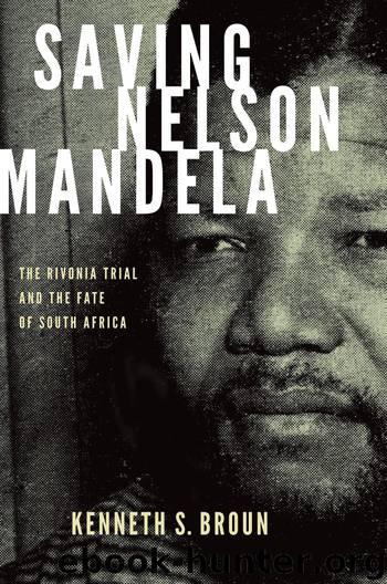 Saving Nelson Mandela by Broun Kenneth S
