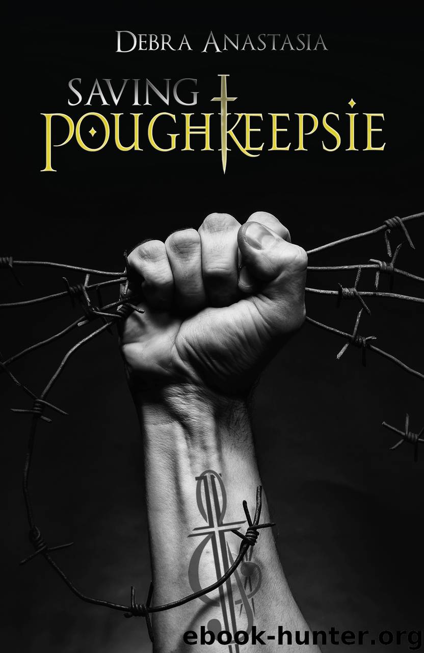 Saving Poughkeepsie by Debra Anastasia