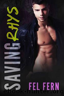 Saving Rhys by Fel Fern