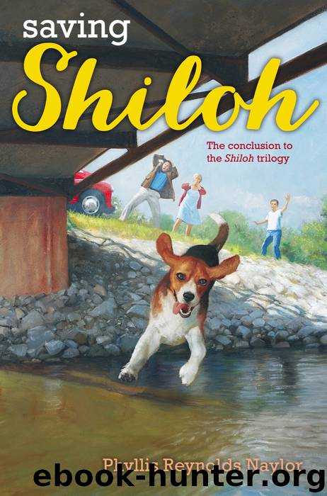 Saving Shiloh by Phyllis Reynolds Naylor