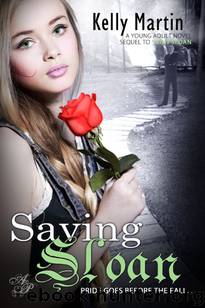Saving Sloan by Kelly Martin