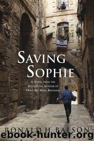 Saving Sophie by Ronald H. Balson