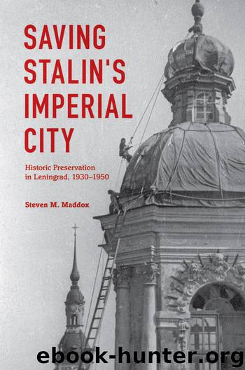 Saving Stalin's Imperial City by Maddox Steven M