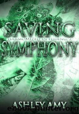 Saving Symphony : Contemporary Reverse Harem by Ashley Amy