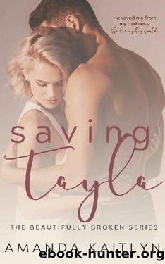 Saving Tayla by Amanda Kaitlyn