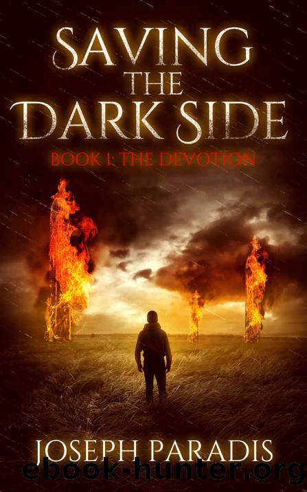 Saving The Dark Side_Book 1_The Devotion by Joseph Paradis