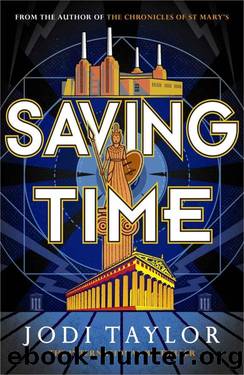 Saving Time (The Time Police) by Jodi Taylor