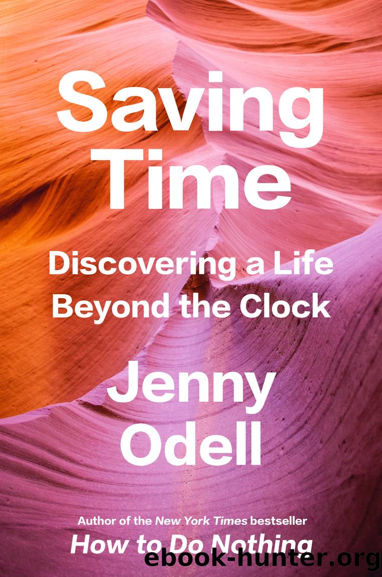 Saving Time by Jenny Odell