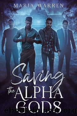 Saving the Alpha Gods by Maria Warren