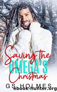 Saving the Omega's Christmas by GS Holmes