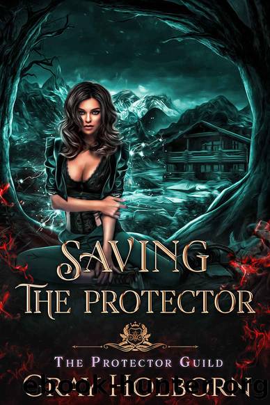 Saving the Protector: A Protector Guild Novella (The Protector Guild) by Gray Holborn