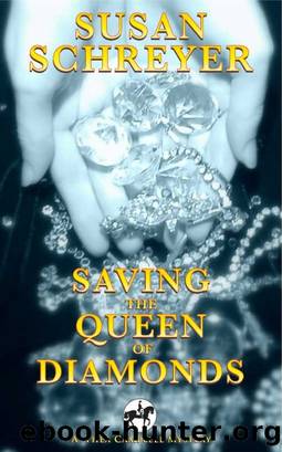 Saving the Queen of Diamonds by Susan Schreyer