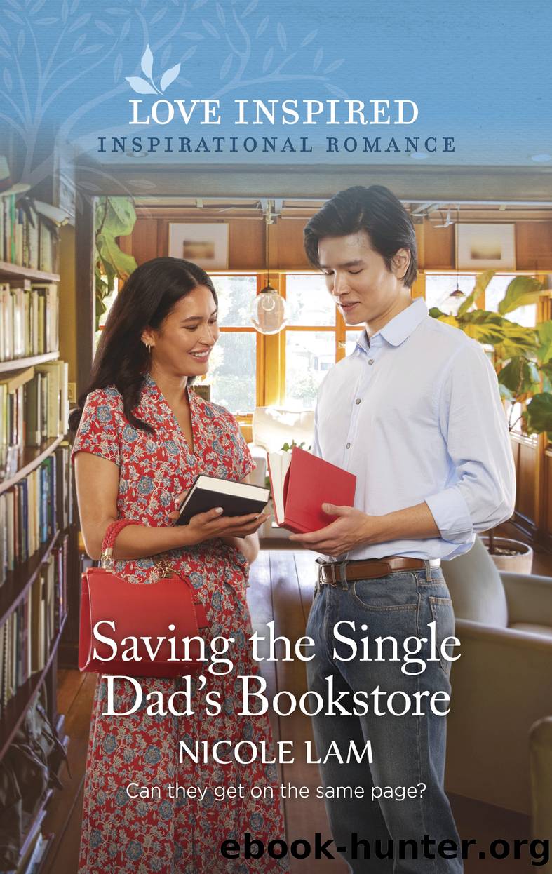 Saving the Single Dad's Bookstore by Nicole Lam