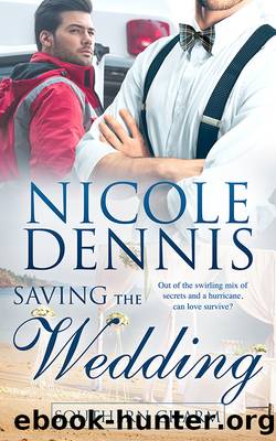 Saving the Wedding by Nicole Dennis