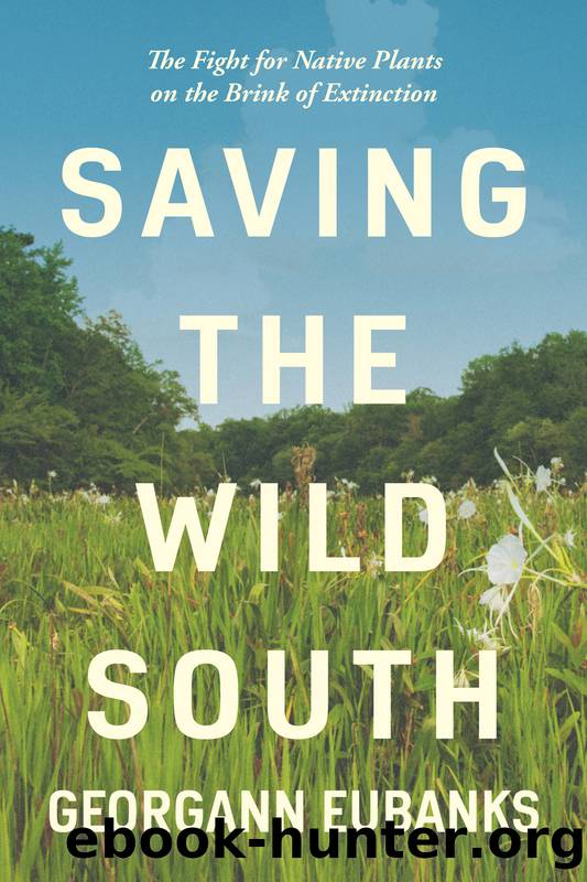 Saving the Wild South by Georgann Eubanks;