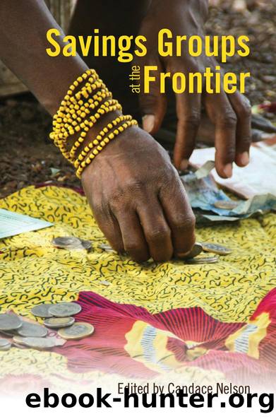 Savings Groups at the Frontier by Candace Nelson