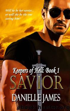 Savior (The Keepers of Hell Book 1) by James Danielle