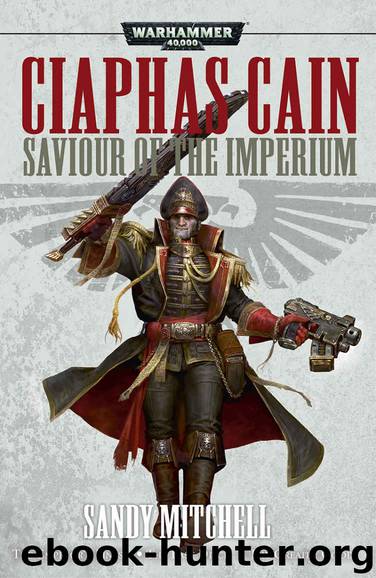 Saviour Of The Imperium (Ciaphas Cain) by Sandy Mitchell