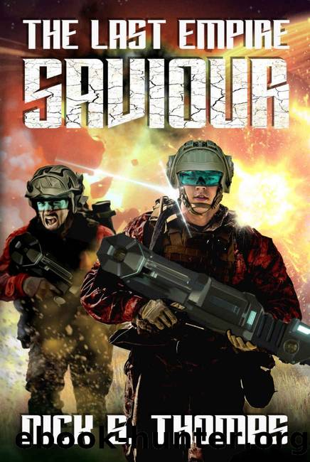 Saviour: The Last Empire by Nick S. Thomas