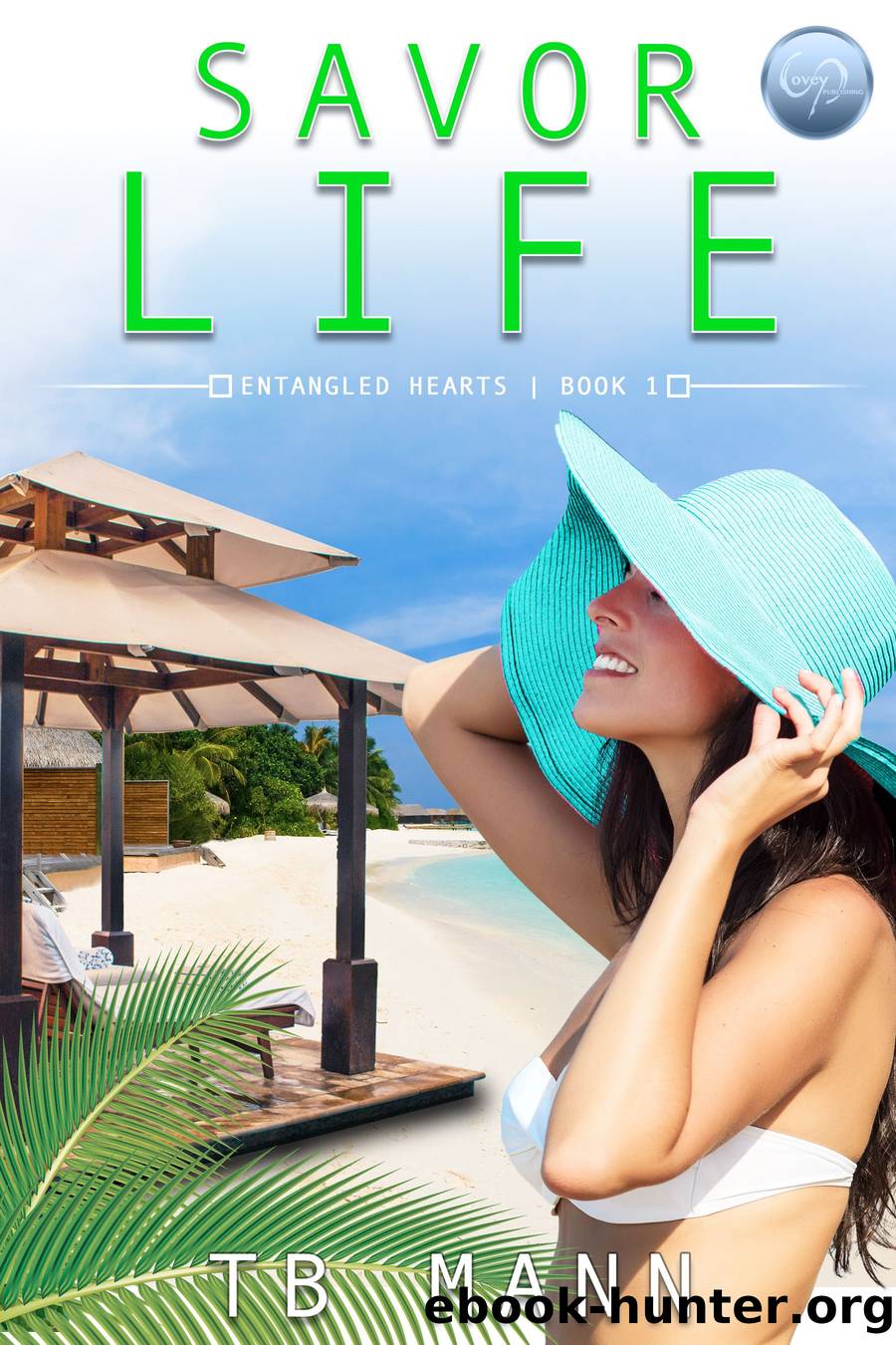 Savor Life by TB Mann