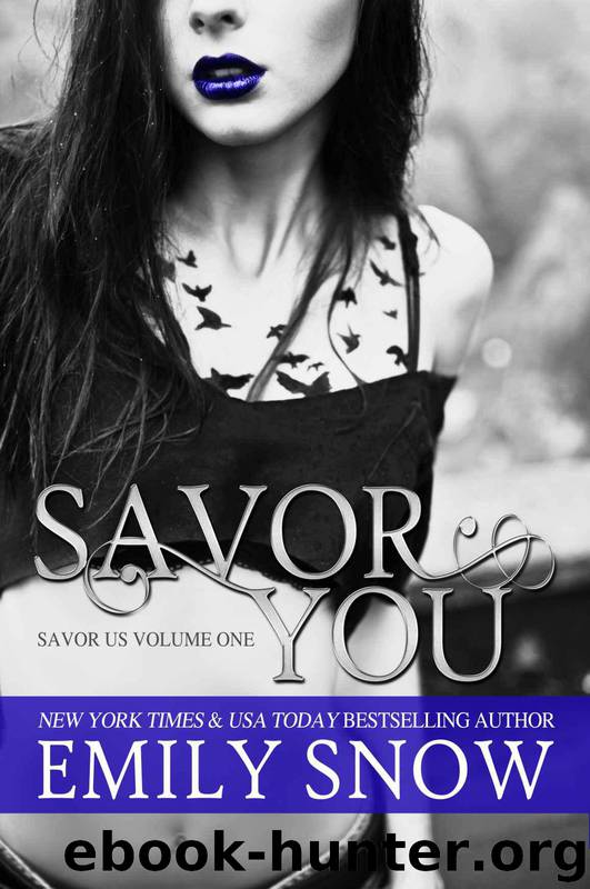 Savor You by Emily Snow