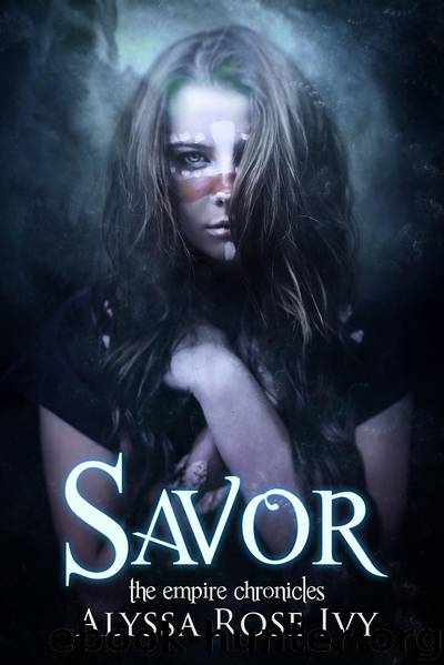 Savor by Alyssa Rose Ivy