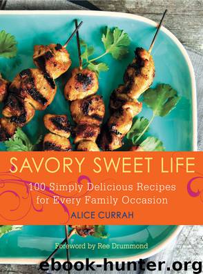 Savory Sweet Life by Alice Currah