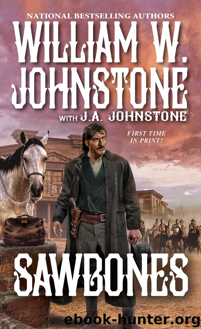 Sawbones by William W. Johnstone