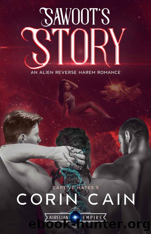 Sawootâs Story: An Alien Reverse Harem Romance by Cain Corin