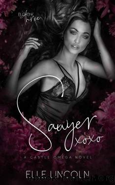 Sawyer (Castle Omega Book 3) by Elle Lincoln