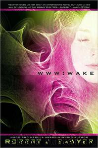 Sawyer, Robert J by Wake