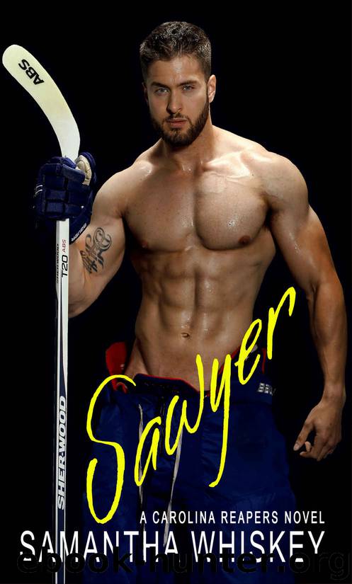 Sawyer: A Carolina Reapers Novel by Whiskey Samantha